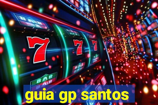 guia gp santos